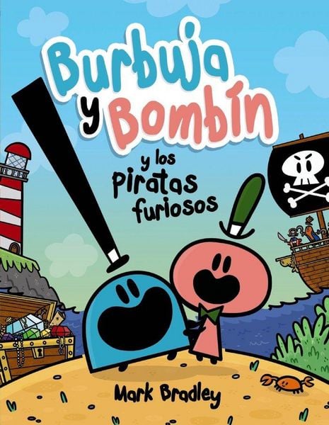 Produktbild: Burbuja y Bomb&iacute;n y los piratas furiosos