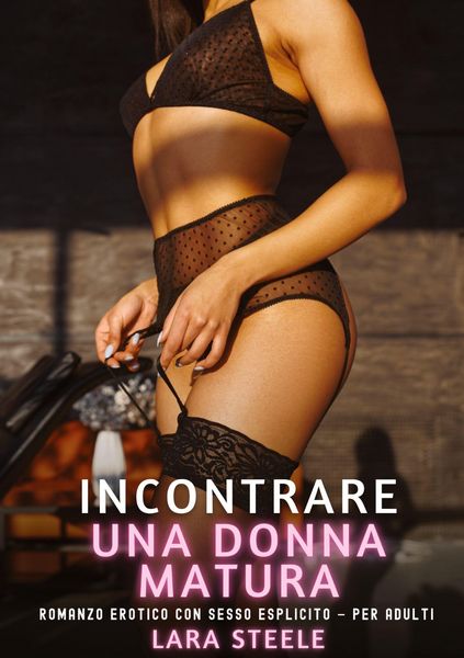 Produktbild: Incontrare una Donna Matura