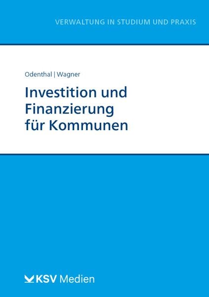Produktbild: Investition und Finanzierung f&uuml;r Kommunen