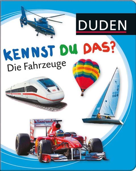 Produktbild: Duden 12+: Kennst du das? Die Fahrzeuge