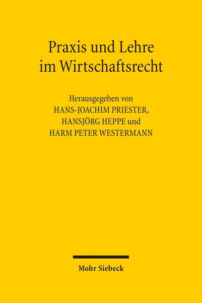 Produktbild: Praxis und Lehre im Wirtschaftsrecht