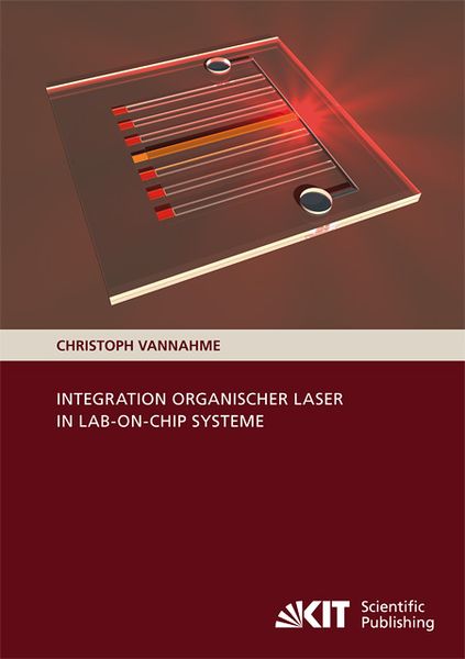 Produktbild: Integration organischer Laser in Lab-on-Chip Systeme