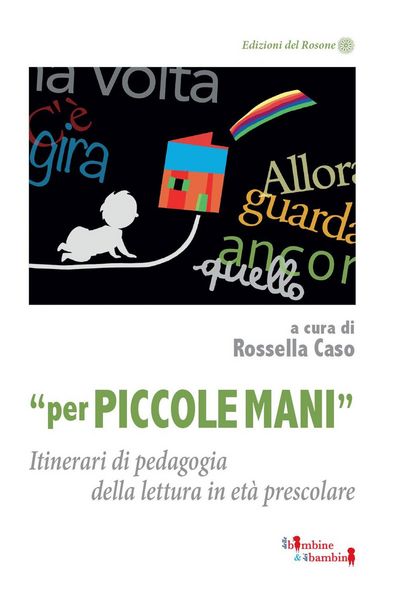 Produktbild: &laquo;Per piccole mani&raquo;. Itinerari di pedagogia della lettura in et&agrave; prescolare