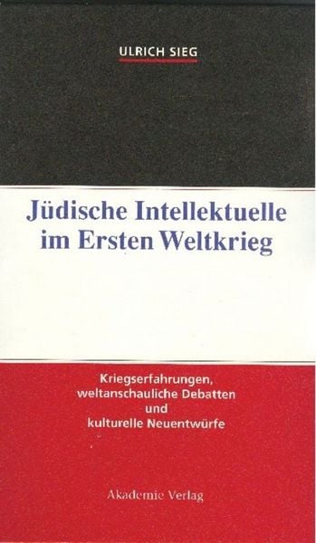 Produktbild: J&uuml;dische Intellektuelle im Ersten Weltkrieg