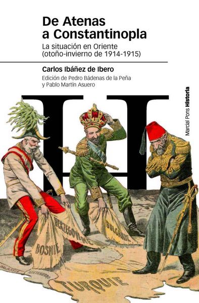 Produktbild: De Atenas a Constantinopla : la situaci&oacute;n pol&iacute;tica en Oriente : oto&ntilde;o-invierno de 1914-1915