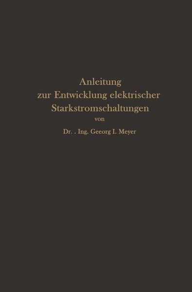 Produktbild: Anleitung zur Entwicklung elektrischer Starkstromschaltungen