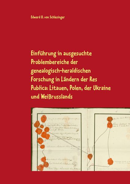 Produktbild: Einf&uuml;hrung in ausgesuchte Problembereiche der genealogisch-heraldischen Forschun