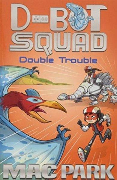 Produktbild: Park, M: Double Trouble: D-Bot Squad 3
