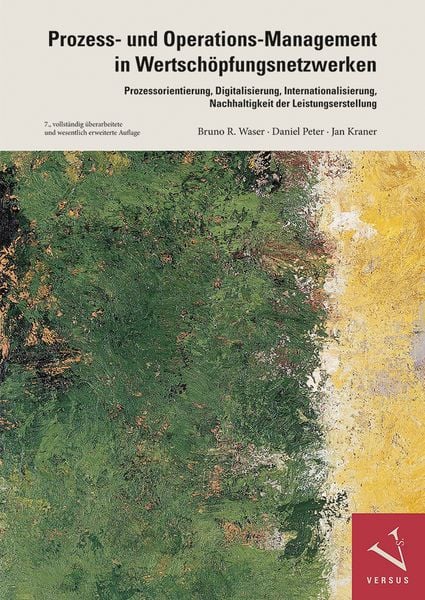 Prozess- und Operations-Management in Wertschöpfungsnetzwerken