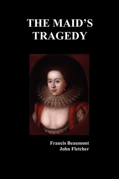 Produktbild: The Maid's Tragedy