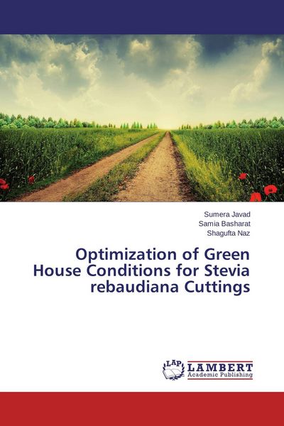 Produktbild: Optimization of Green House Conditions for Stevia rebaudiana Cuttings
