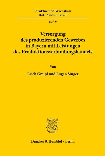 Produktbild: Versorgung des produzierenden Gewerbes in Bayern mit Leistungen des Produktionsverbindungshandels.