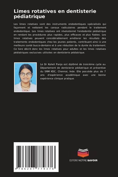 Produktbild: Limes rotatives en dentisterie p&eacute;diatrique