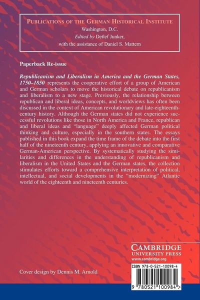 Produktbild: Republicanism and Liberalism in America and the German States, 1750 1850