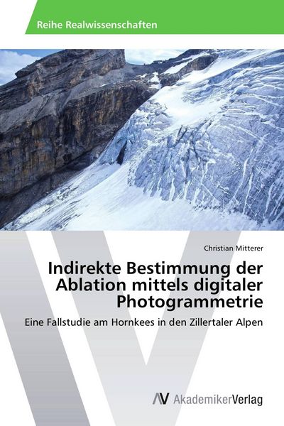 Produktbild: Indirekte Bestimmung der Ablation mittels digitaler Photogrammetrie