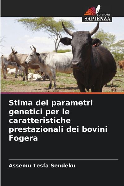 Produktbild: Stima dei parametri genetici per le caratteristiche prestazionali dei bovini Fogera