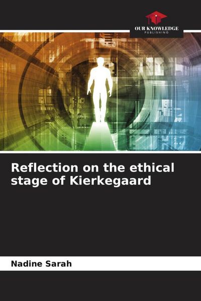 Produktbild: Reflection on the ethical stage of Kierkegaard