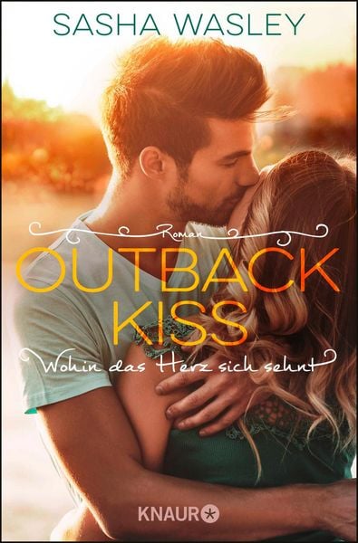 Produktbild: Outback Kiss. Wohin das Herz sich sehnt