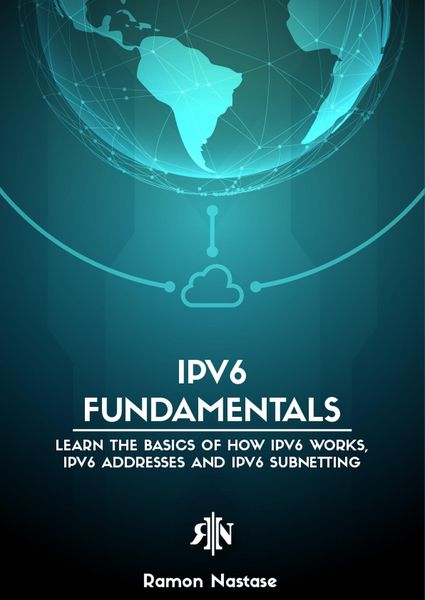 Produktbild: IPv6 Fundamentals: Learn the Basics of How IPv6 Works, IPv6 Addresses and IPv6 Subnetting (Computer Networking, #2)
