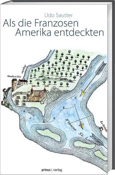 Produktbild: Als die Franzosen Amerika entdeckten