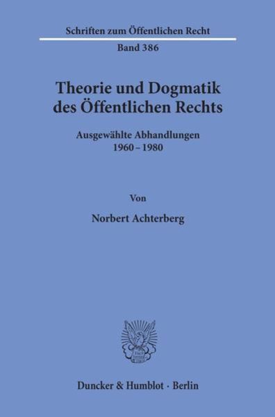 Theorie und Dogmatik des Öffentlichen Rechts.