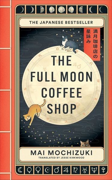 The Full Moon Coffee Shop, Taschenbuch von Mai Mochizuki, Octopus Publishing Ltd.