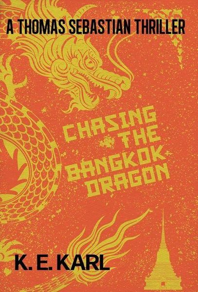 Produktbild: Chasing the Bangkok Dragon