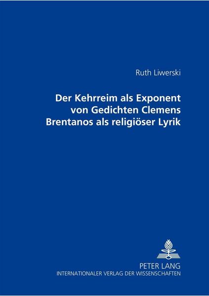 Produktbild: Liwerski, R: Kehrreim als Exponent von Gedichten Clemens Bre
