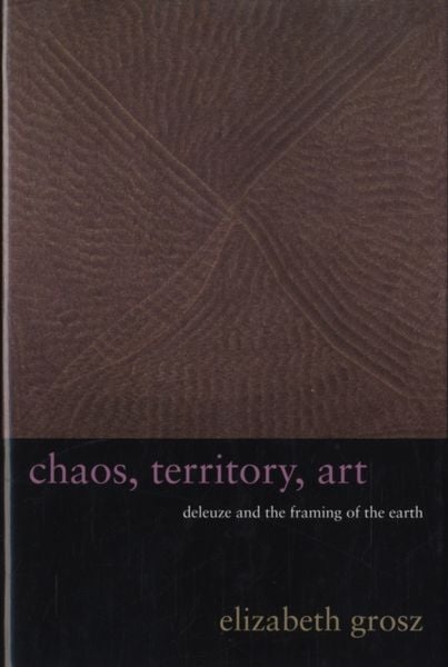 Produktbild: Grosz, E: Chaos, Territory, Art