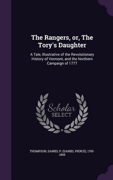 Produktbild: The Rangers, or, The Tory's Daughter