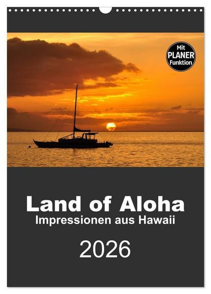 Hawaii - Land of Aloha (Wandkalender 2026 DIN A3 hoch), CALVENDO Monatskalender