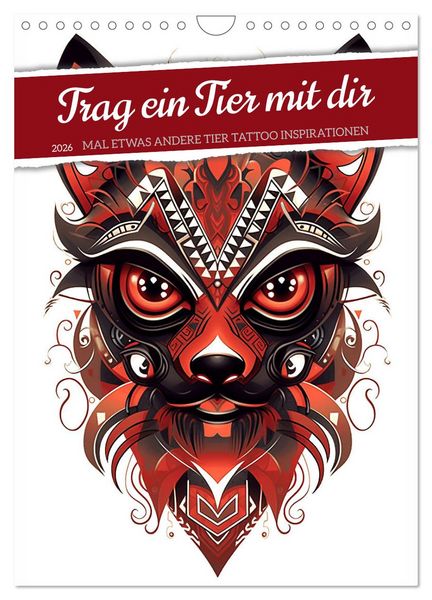 Produktbild: Trag ein Tier mit dir (Wandkalender 2026 DIN A4 hoch), CALVENDO Monatskalender
