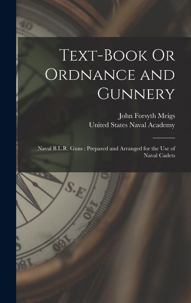 Produktbild: Text-Book Or Ordnance and Gunnery
