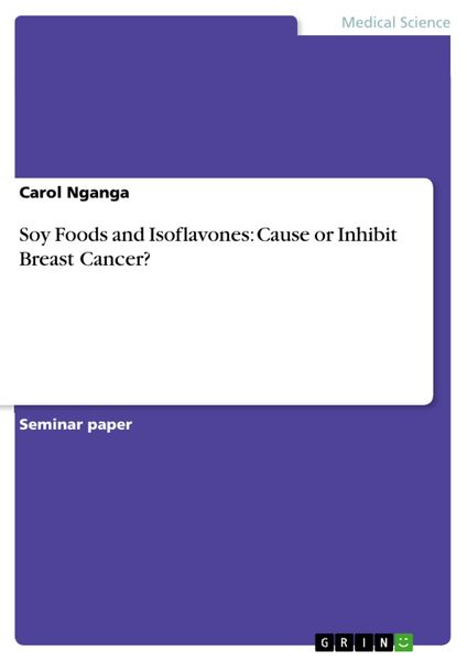 Produktbild: Soy Foods and Isoflavones: Cause or Inhibit Breast Cancer?