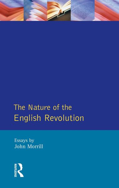 Produktbild: The Nature of the English Revolution