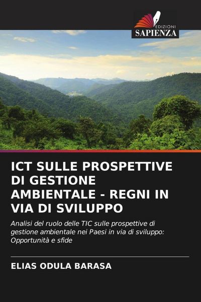 Produktbild: ICT SULLE PROSPETTIVE DI GESTIONE AMBIENTALE - REGNI IN VIA DI SVILUPPO