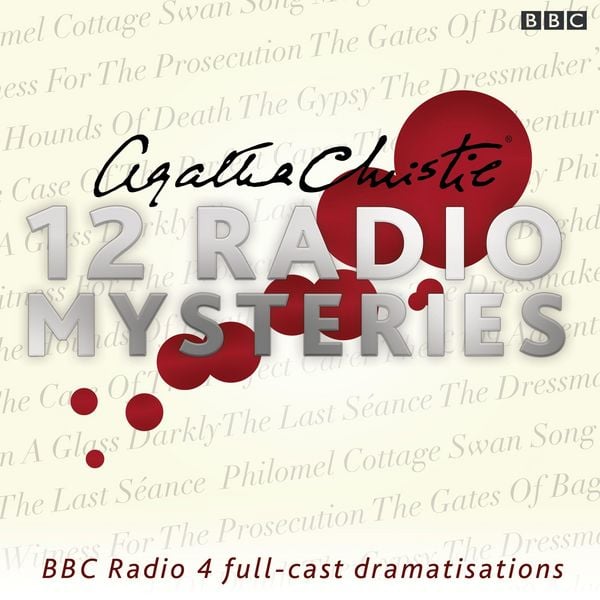Produktbild: Agatha Christie: Twelve Radio Mysteries: Twelve BBC Radio 4 Dramatisations