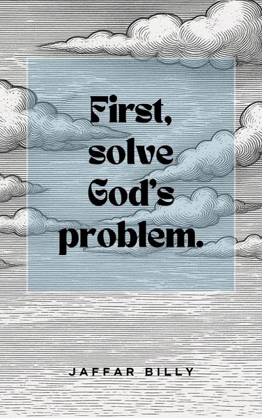 Produktbild: First, solve God's problem