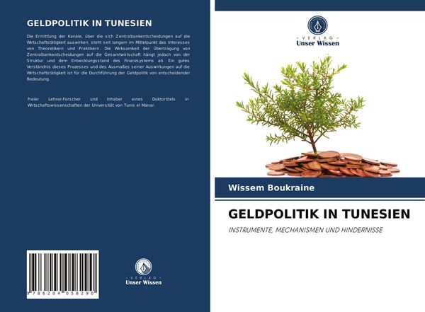 Geldpolitik in Tunesien, Taschenbuch von Wissem Boukraine, Verlag Unser Wissen, 9786204058290