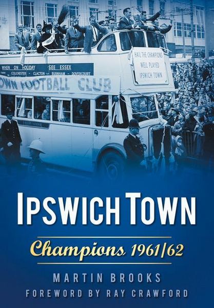 Produktbild: Ipswich Town: Champions 1961/62