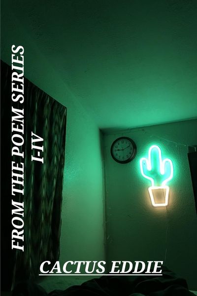 Produktbild: From The Poem Series I-IV by Cactus Eddie