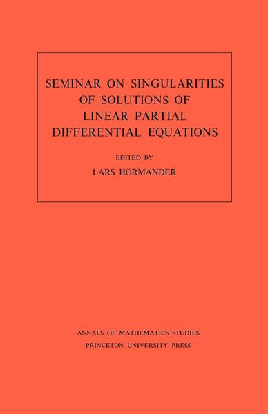 Produktbild: Seminar on Singularities of Solutions of Linear Partial Differential Equations