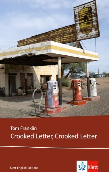 Crooked Letter, Taschenbuch von Tom Franklin, Klett Sprachen GmbH, 9783125799004