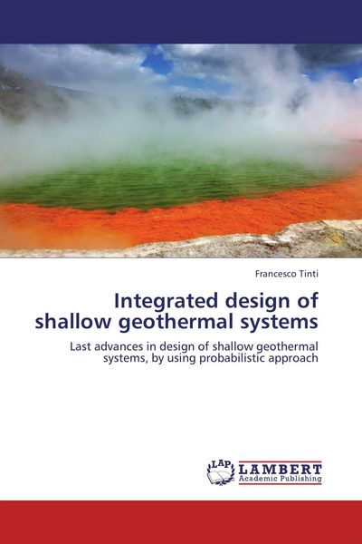 Produktbild: Integrated design of shallow geothermal systems