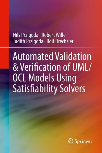 Produktbild: Automated Validation & Verification of UML/OCL Models Using Satisfiability Solvers