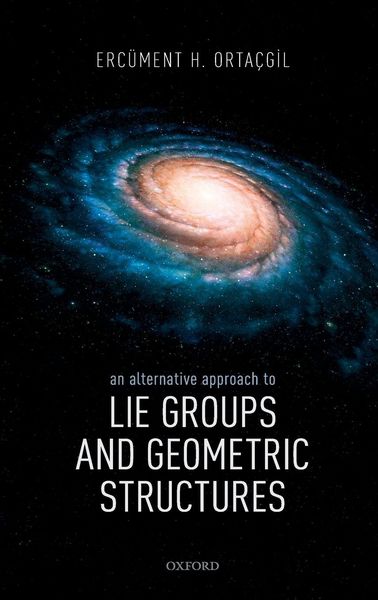 Produktbild: An Alternative Approach to Lie Groups and Geometric Structures