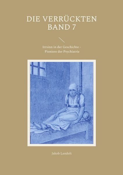 Produktbild: Die Verr&uuml;ckten Band 7