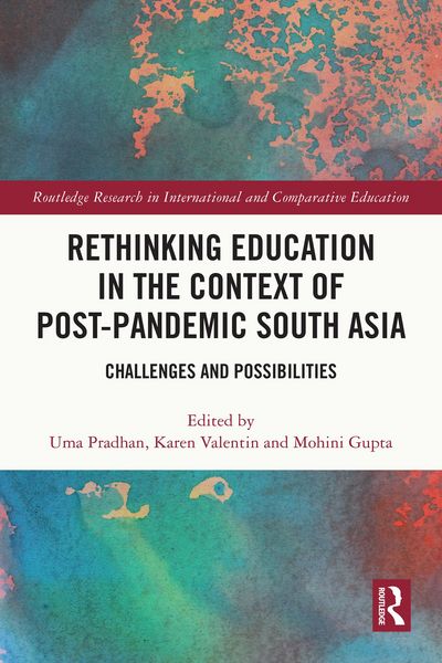 Produktbild: Rethinking Education in the Context of Post-Pandemic South Asia