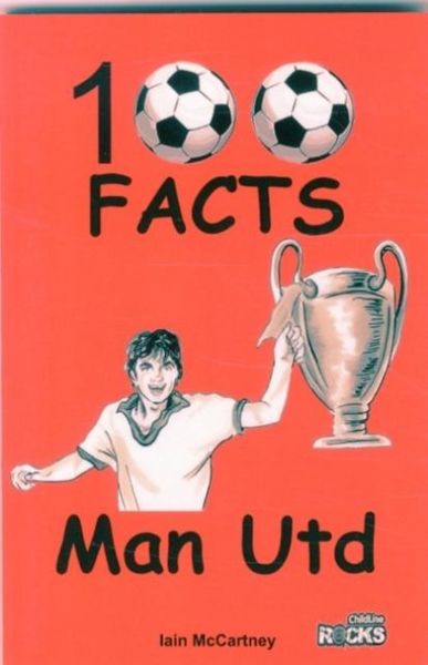 Produktbild: Manchester United - 100 Facts