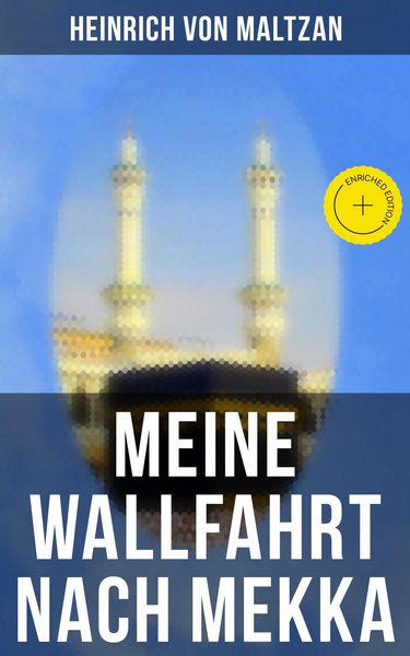 Produktbild: Meine Wallfahrt nach Mekka